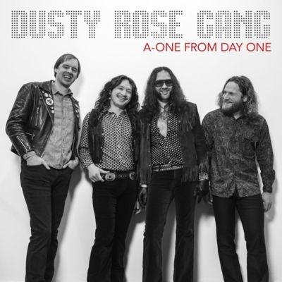 Dusty Rose Gang A-one From Day One CD | 