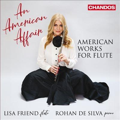 リサ・フレンド An American Affair アメリカのフルート作品集 - フォスター、グリフィス、バーンスタイン、他 CD | 