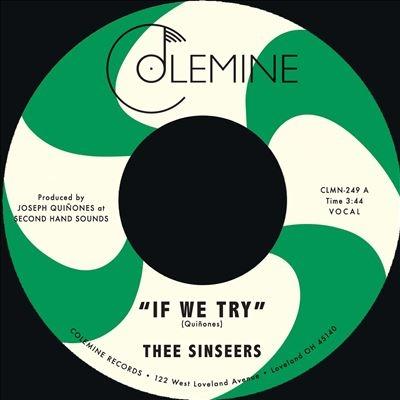 Thee Sinseers If We Try / Give It Up You Fool＜限定盤/Random Vinyl＞ 7inch Single | 