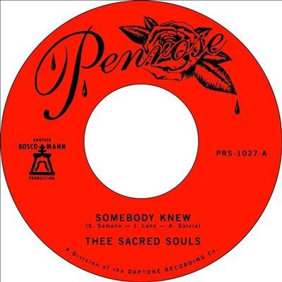 Thee Sacred Souls Somebody Knew / We Don't Have to be Alone 7inch Single | 