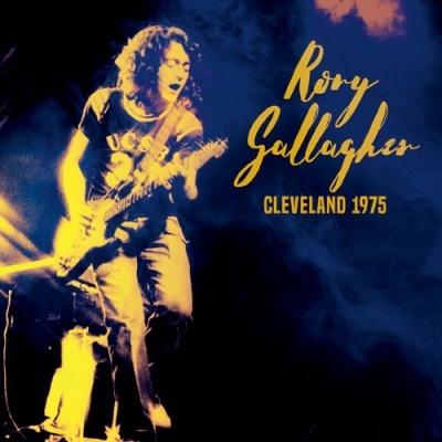 Rory Gallagher Cleveland 1975 King Biscuit Flower Hour＜初回限定盤＞ CD | 