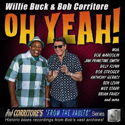 Willie Buck オー・イェー! CD | 