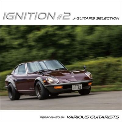 IGNITION #2 J-Guitars Selection＜タワーレコード限定＞ UHQCD | 