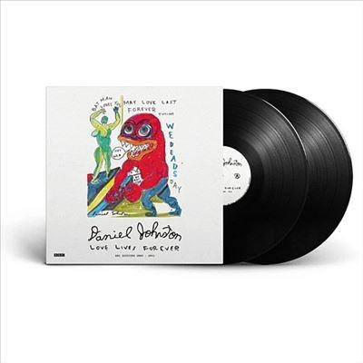 Daniel Johnston Love Lives Forever (BBC Sessions 2003-2011) LP | 