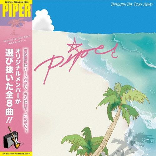 PIPER THROUGH THE PAST AWAY LP | 