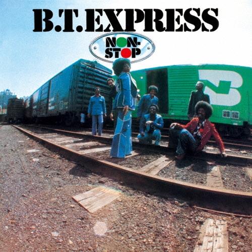 B.T. Express ノン・ストップ +4 CD | 