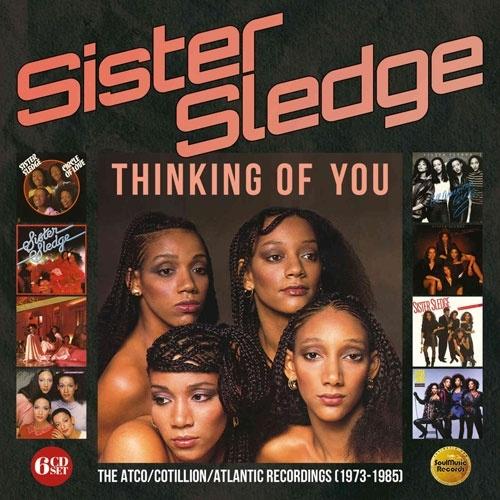 Sister Sledge シンキング・オブ・ユー・ジ・アトコ/コティリオン/アトランティック・レコーディングズ(1973〜1985)・6 CD | 