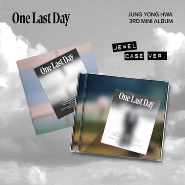 ジョン・ヨンファ (from CNBLUE) One Last Day: 3rd Mini Album (JEWEL CASE ver.)(ランダムバージョン) CD | 
