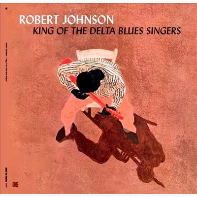Robert Johnson King of the Delta Blues Singers＜限定盤＞ LP | 