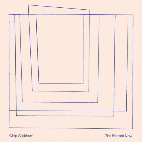 Chip Wickham ジ・エターナル・ナウ CD | 