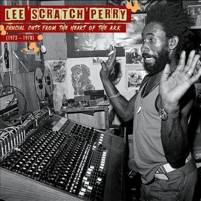 Lee ""Scratch"" Perry Crucial Cuts From the Heart of the Ark (1973-1978) CD | 