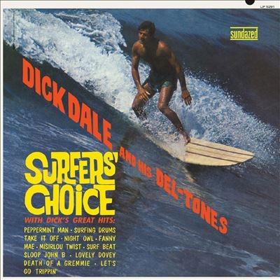 Dick Dale & His Del-Tones Surfers' Choice＜限定盤/Colored Vinyl＞ LP | 
