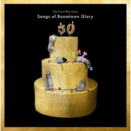 The Boomtown Rats The First 50 Years: Songs Of Boomtown Glory CD | 