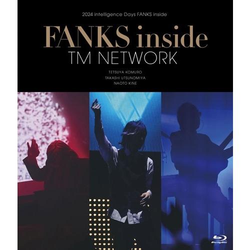 TM NETWORK 2024 intelligence Days FANKS inside / TOUR 2025 YONMARU