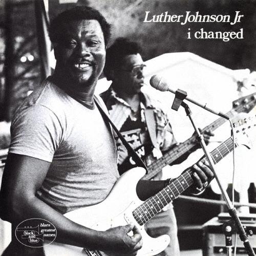 Luther ""Guitar Junior"" Johnson アイ・チェンジド＜数量限定生産盤/期間限定価格盤＞ CD | 