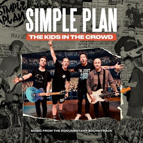 Simple Plan The Kids In The Crowd: Music From The Documentary Soundtrack CD | 