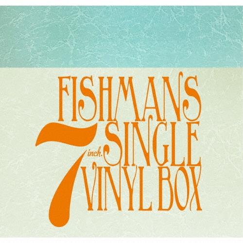 フィッシュマンズ FISHMANS 7INCH. SINGLE VINYL BOX 7inch Single