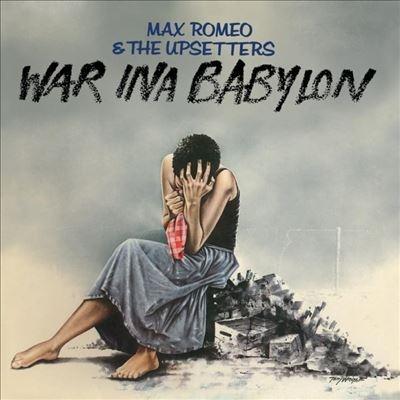 Max Romeo & The Upsetters War Ina Babylon LP | 