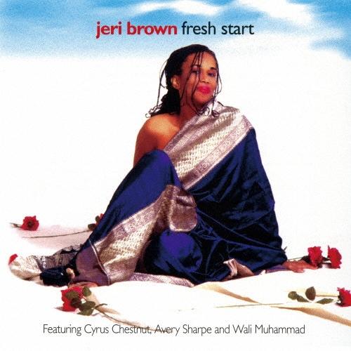 Jeri Brown フレッシュ・スタート＜数量限定生産盤/期間限定盤＞ CD（Yahoo!・タワーレコード Yahoo!店）