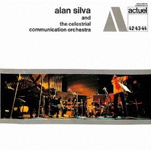 Alan Silva アラン・シルヴァ・アンド・ザ・セレスティアル・コミュニケーションズ・オーケストラ CD | 
