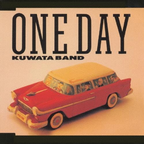KUWATA BAND ONE DAY 12cmCD Single | 