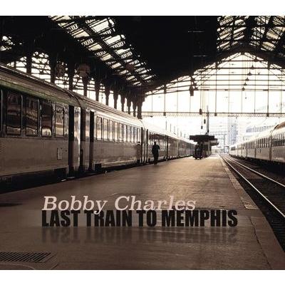 Bobby Charles Last Train to Memphis (Bonus CD Edition) CD | 