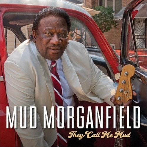 Mud Morganfield ゼイ・コール・ミー・マッド CD | 