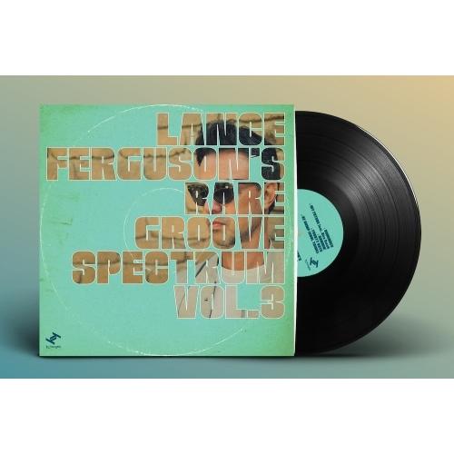 Lance Ferguson Rare Groove Spectrum, Vol. 3 LP |  | 01