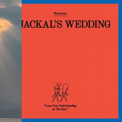 Westerman A Jackals Wedding＜限定盤/Colored Vinyl＞ LP | 