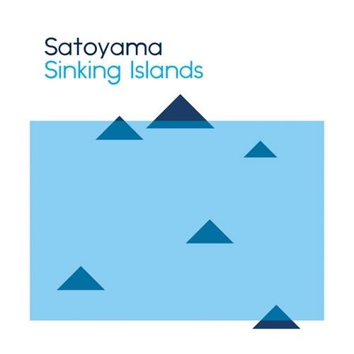 Satoyama Sinking Islands＜限定生産盤＞ CD | 