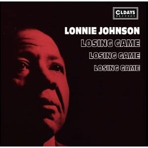 Lonnie Johnson ルージング・ゲーム CD | 