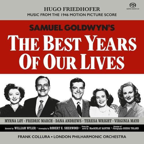 Hugo Friedhofer The Best Years Of Our Lives＜限定盤＞ SACD Hybrid | 