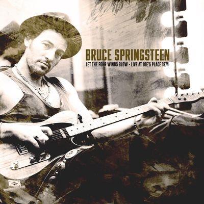 Bruce Springsteen Let the Four Winds Blow: Live at Joes Place 1974 CD | 