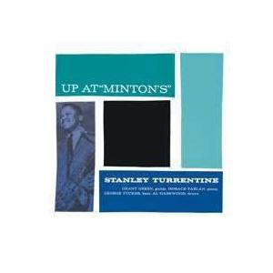 Stanley Turrentine Up At 'Minton's', Vol. 1＜限定盤＞ LP | 