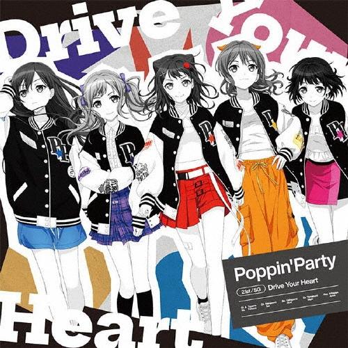 Poppin'Party Drive Your Heart＜通常盤＞ 12cmCD Single | 