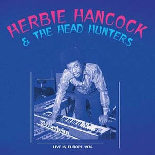 Herbie Hancock & The Headhunters Live 1976＜限定盤＞ LP | 