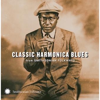 Various Artists クラシック・ハーモニカ・ブルース From スミソニアン・フォークウェイズ CD | 