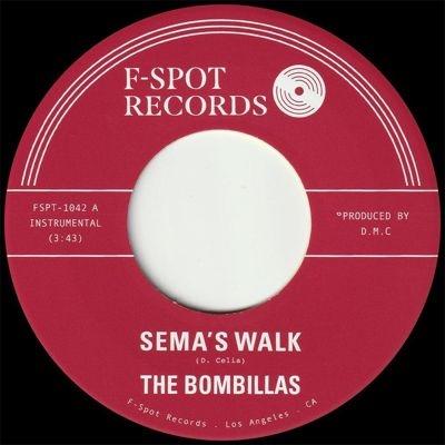 Bombillas Sema's Walk / Mawasa 7inch Single | 