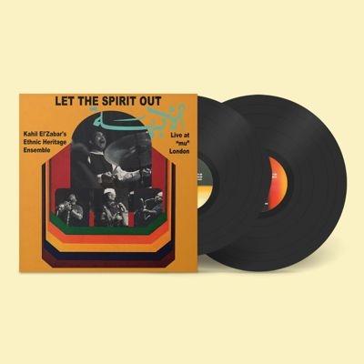 Kahil El’Zabar Let The Spirit Out / Live At ‘Mu’ London LP