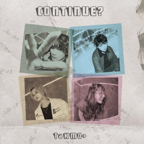 TeKMO+ CONTINUE? CD | 