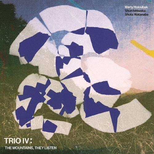 Marty Holoubek TRIO IV: THE MOUNTAINS, THEY LISTEN CD | 