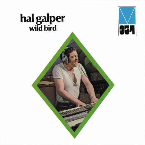 Hal Galper ワイルド・バード＜期間限定盤＞ CD | 
