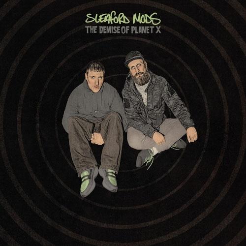 Sleaford Mods The Demise of Planet X＜数量限定盤/Neon Green Marble Vinyl/Indie Exclusive＞ LP | 