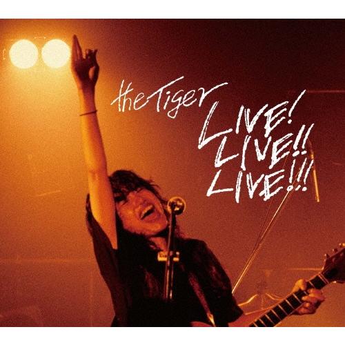 the Tiger LIVE! LIVE!! LIVE!!! ［DVD+CD］ DVD | 