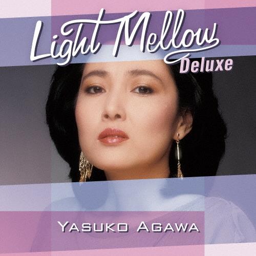 阿川泰子 Light Mellow Deluxe 阿川泰子 CD | 