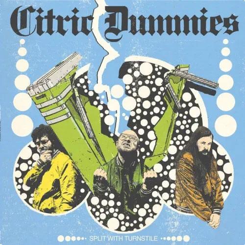 Citric Dummies Split With Turnstile＜限定盤/Colored Vinyl＞ LP | 