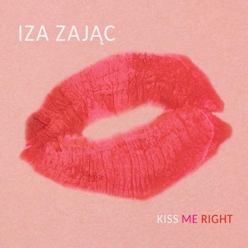 Iza Zajac Kiss Me Right CD | 