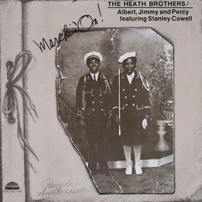 The Heath Brothers Marchin' On! CD | 