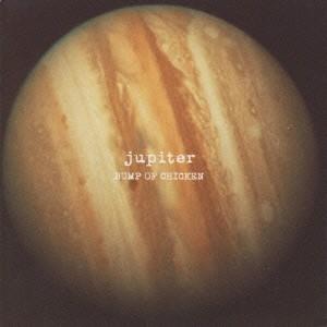 BUMP OF CHICKEN jupiter CD | 