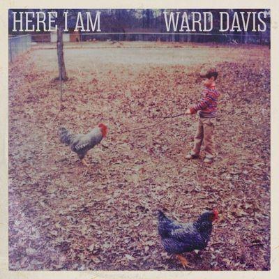 Ward Davis Here I Am CD | 